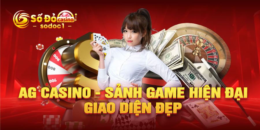 AG Casino - Sảnh game hiện đại, giao diện đẹp