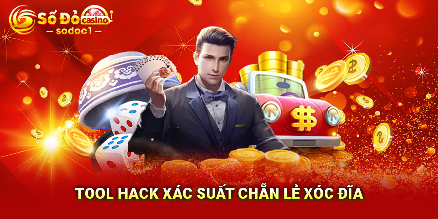 Tool hack xác suất chẵn lẻ xóc đĩa