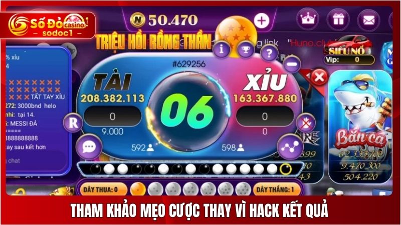 Tham khảo mẹo cược thay vì hack kết quả