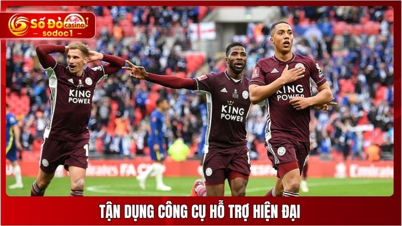 Tận dụng công cụ hỗ trợ hiện đại